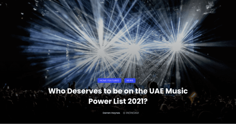 Who Deserves To Be On The UAE Music Power List 2021?